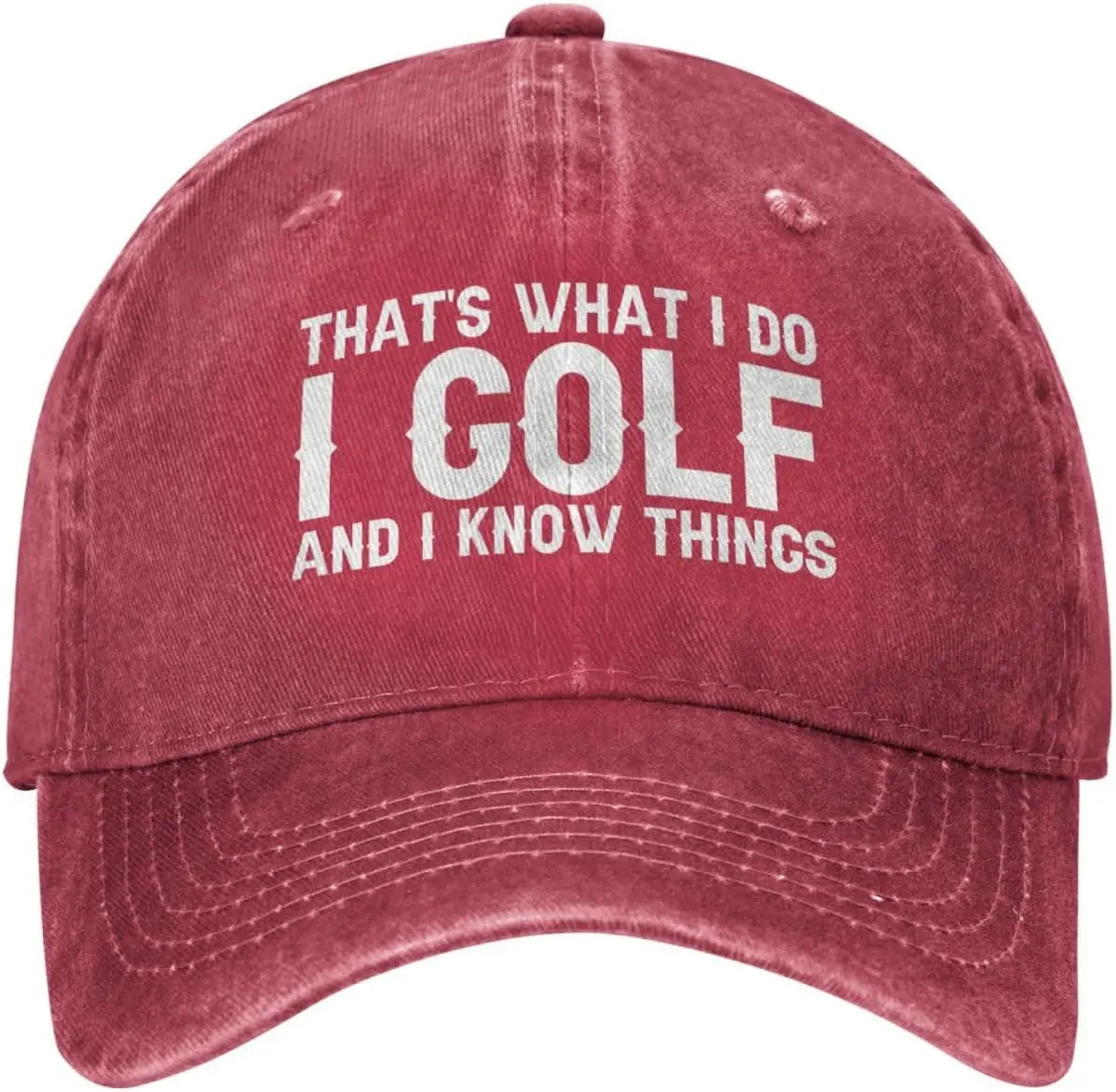 I Golf And I Know Things Baseball Cap