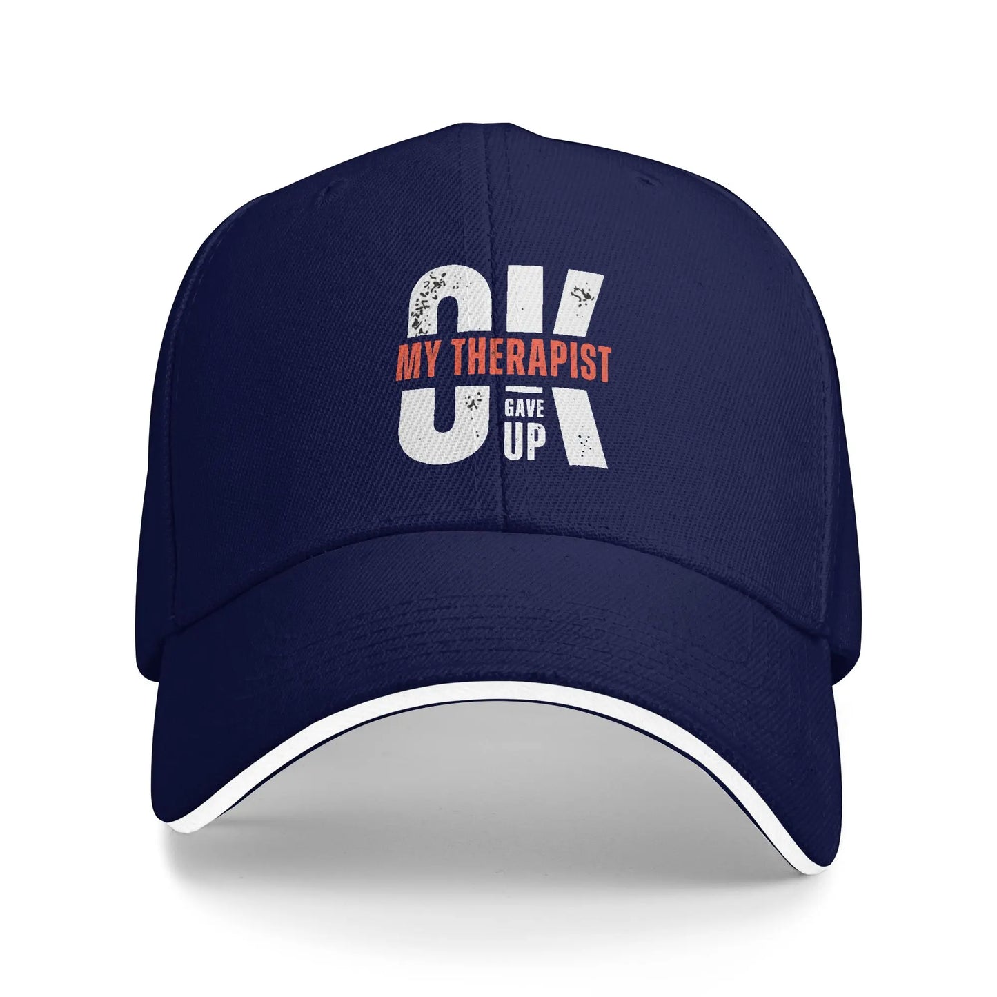 My Therapist Gave Up Funny Meme Baseball Cap